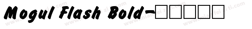 Mogul Flash Bold字体转换